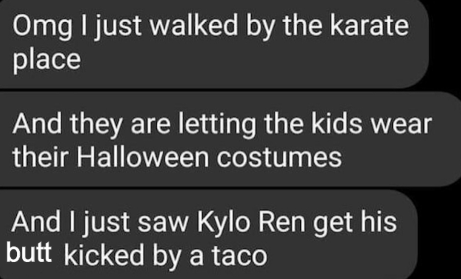 High Quality Kylo ren vs taco Blank Meme Template