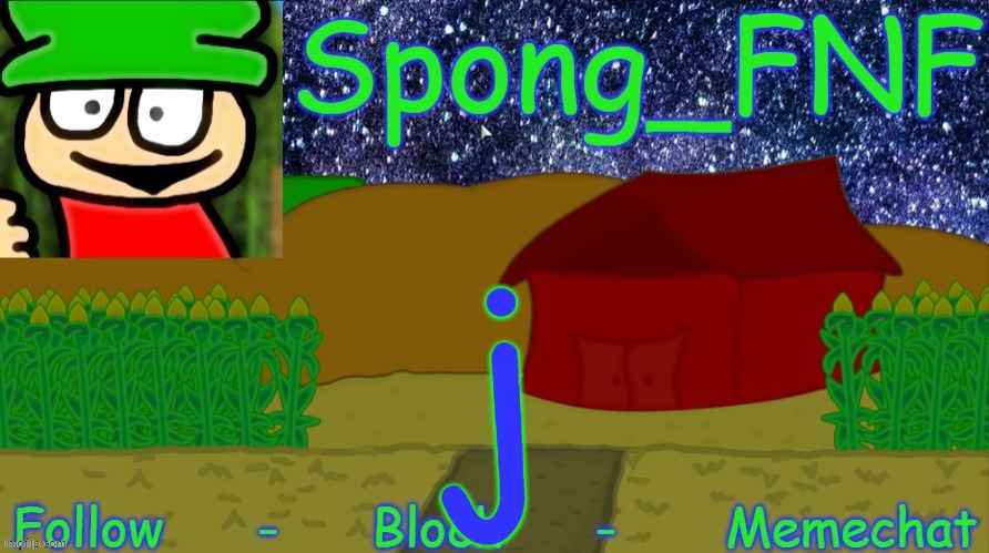 Spong's Bambi Temp :) | j | image tagged in spong's bambi temp | made w/ Imgflip meme maker