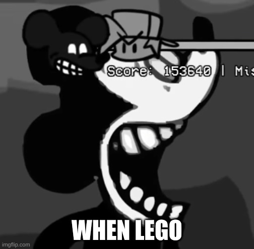 AAAAAAAAAAAAAAAAA | WHEN LEGO | made w/ Imgflip meme maker