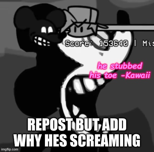 original by Carlos | he stubbed his toe -Kawaii | made w/ Imgflip meme maker