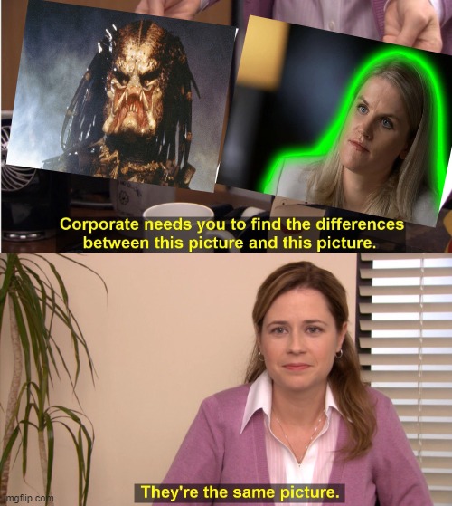 They're The Same Picture | image tagged in memes,they're the same picture | made w/ Imgflip meme maker