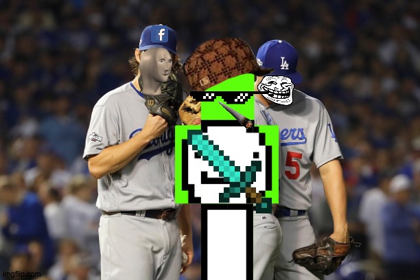 BOIS IN BLUE | image tagged in dodgers | made w/ Imgflip meme maker