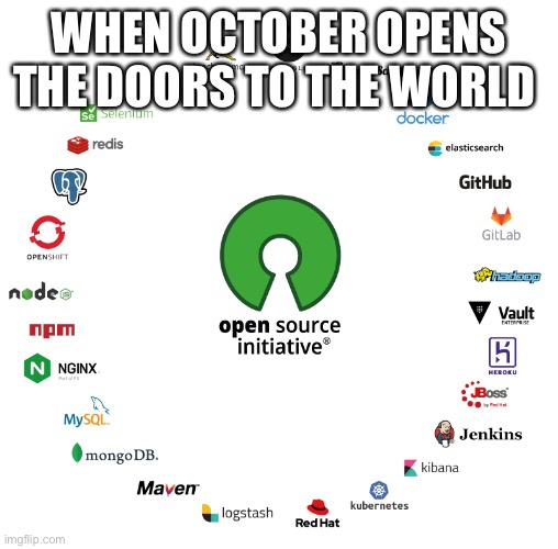 Flavors | WHEN OCTOBER OPENS THE DOORS TO THE WORLD | image tagged in candy,programming,language | made w/ Imgflip meme maker