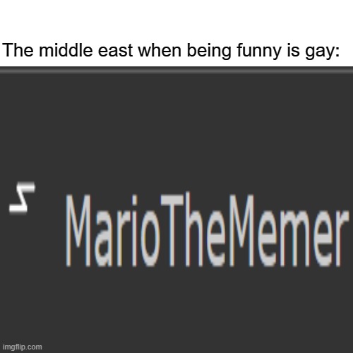 insult day | The middle east when being funny is gay: | image tagged in not funny | made w/ Imgflip meme maker