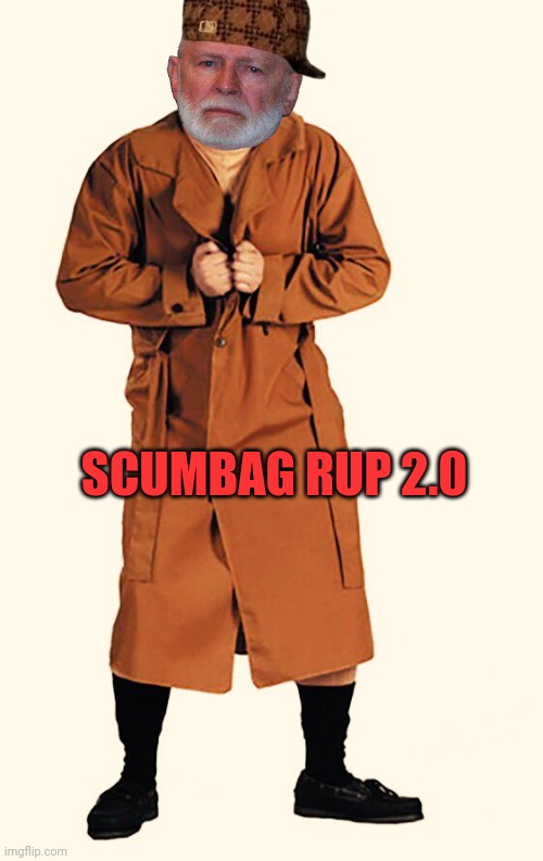 When IG comes back... | SCUMBAG RUP 2.0 | image tagged in incognito,remember kids,everything he does is someone,elses fault,flasher | made w/ Imgflip meme maker