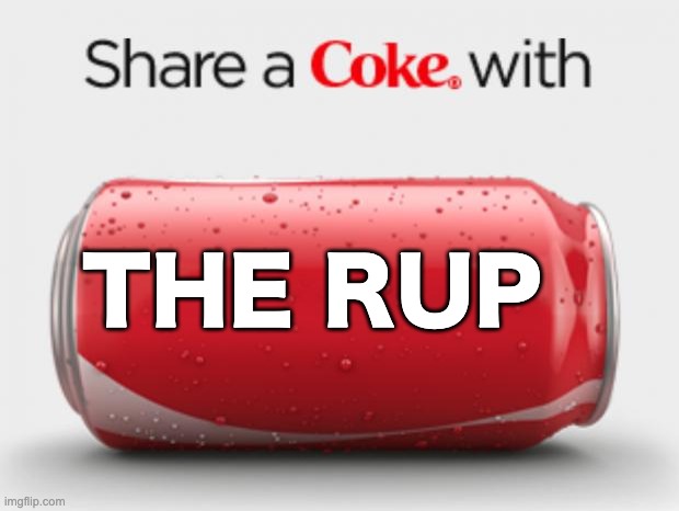 coke can | THE RUP | image tagged in coke can | made w/ Imgflip meme maker