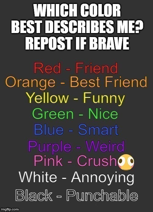 to the people who say blue (I said green in the last title thinking it was “Smart”), I want to know what drugs your taking | made w/ Imgflip meme maker