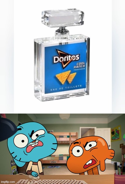 Doritos perfume? | image tagged in gumball | made w/ Imgflip meme maker