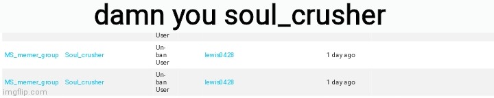 damn you soul_crusher | made w/ Imgflip meme maker