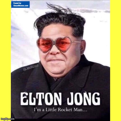 Repost | image tagged in elton john,kim jong un | made w/ Imgflip meme maker