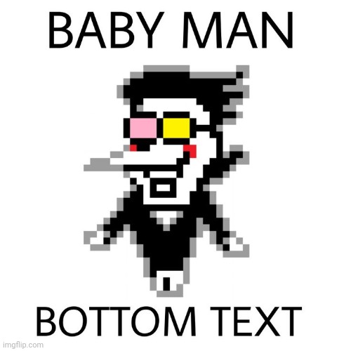 Baby man | made w/ Imgflip meme maker