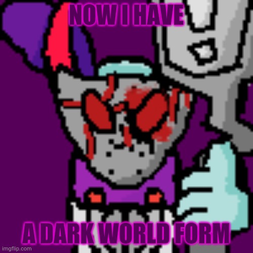 How do you rate this form? | NOW I HAVE; A DARK WORLD FORM | made w/ Imgflip meme maker