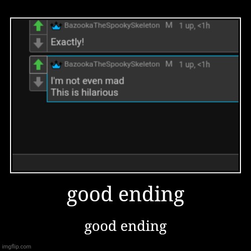 image tagged in funny,demotivationals | made w/ Imgflip demotivational maker