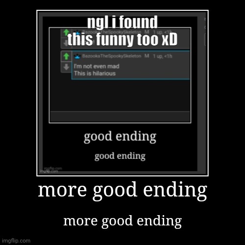 image tagged in funny,demotivationals | made w/ Imgflip demotivational maker