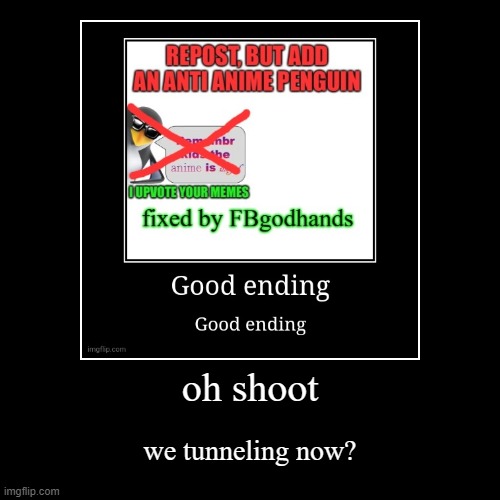 image tagged in funny,demotivationals | made w/ Imgflip demotivational maker