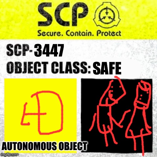 SCP Euclid Label Template (Foundation Tale's) | SAFE; 3447; AUTONOMOUS OBJECT | image tagged in scp euclid label template foundation tale's | made w/ Imgflip meme maker
