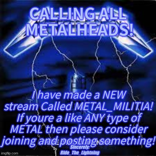 https://imgflip.com/m/METAL_MILITIA | image tagged in metal | made w/ Imgflip meme maker