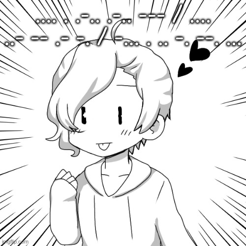 eaasdasdasdegsdfsdfs | .... . .-.. .-.. --- / .... ..- -- .- -. / -... . .. -. --. ... | image tagged in eaasdasdasdegsdfsdfs | made w/ Imgflip meme maker