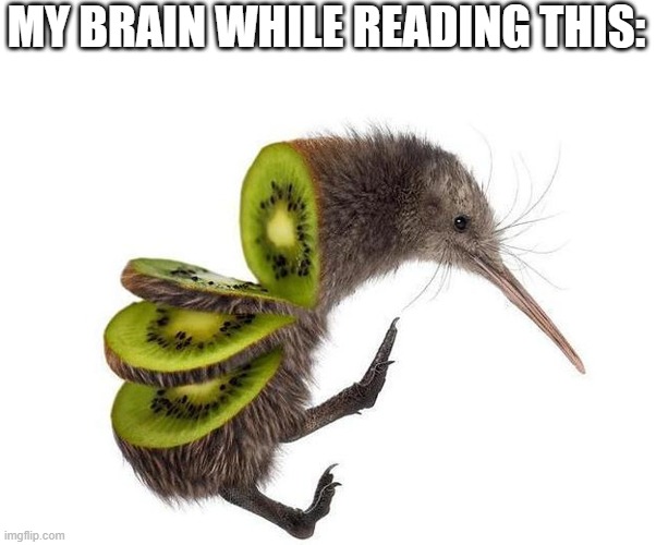 MY BRAIN WHILE READING THIS: | made w/ Imgflip meme maker