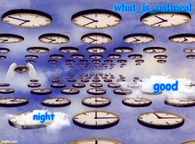 dreamcore | good; night | image tagged in dreamcore | made w/ Imgflip meme maker
