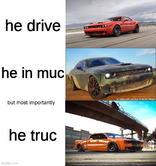 hellcat crew cab render | he drive; he in muc; he truc | image tagged in he protec | made w/ Imgflip meme maker
