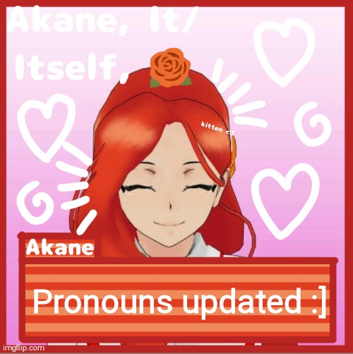 Pronouns updated :] | image tagged in akane | made w/ Imgflip meme maker