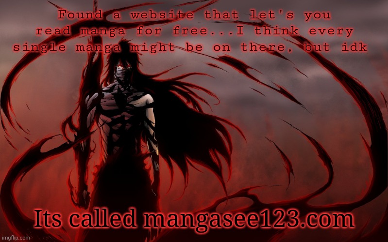 Don't ask why I'm using a bleach template instead of an mha one | Found a website that let's you read manga for free...I think every single manga might be on there, but idk; Its called mangasee123.com | image tagged in final getsuga tenshou | made w/ Imgflip meme maker