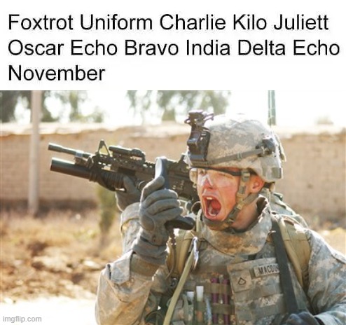 image tagged in military radio | made w/ Imgflip meme maker