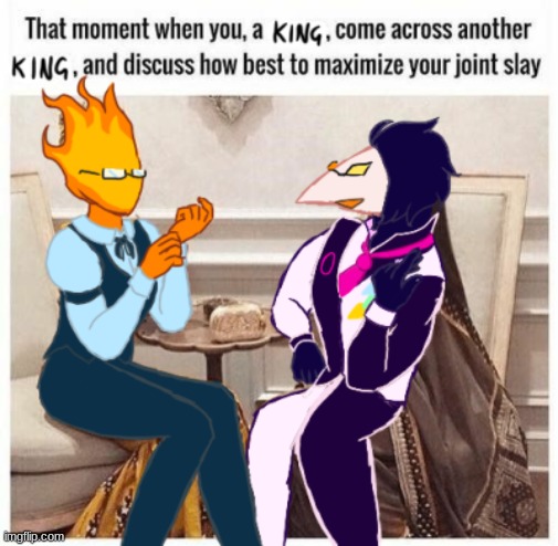 two kings, that's it | made w/ Imgflip meme maker