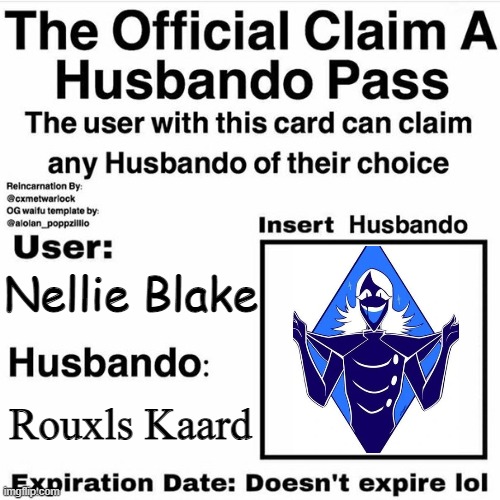 Rouxls Kaard | Nellie Blake; Rouxls Kaard | image tagged in claim your husbando | made w/ Imgflip meme maker