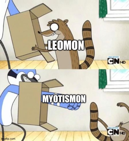 Mordecai Punches Rigby Through a Box | LEOMON; MYOTISMON | image tagged in mordecai punches rigby through a box | made w/ Imgflip meme maker