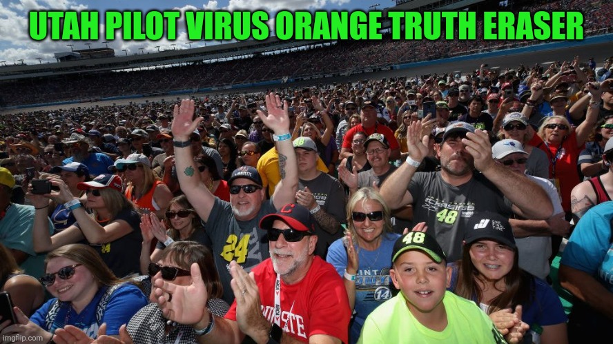 UTAH PILOT VIRUS ORANGE TRUTH ERASER | made w/ Imgflip meme maker