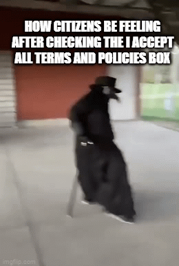 "tweeter" | HOW CITIZENS BE FEELING AFTER CHECKING THE I ACCEPT ALL TERMS AND POLICIES BOX | image tagged in gifs,memes | made w/ Imgflip video-to-gif maker