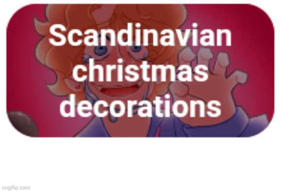 Senpai's a Christmas decoration? ...Ok then | made w/ Imgflip meme maker