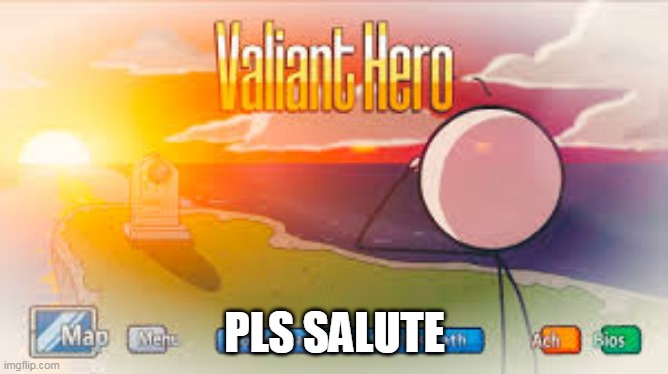 salute for charles for dieing to save Henry | PLS SALUTE | image tagged in sad,henry stickmin | made w/ Imgflip meme maker