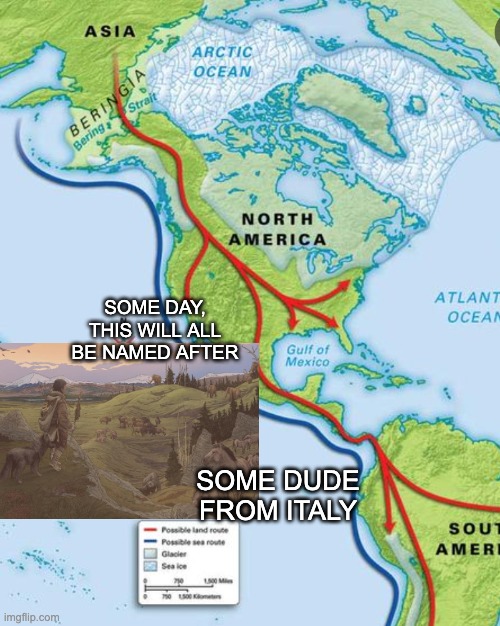 SOME DAY, THIS WILL ALL BE NAMED AFTER SOME DUDE FROM ITALY | made w/ Imgflip meme maker