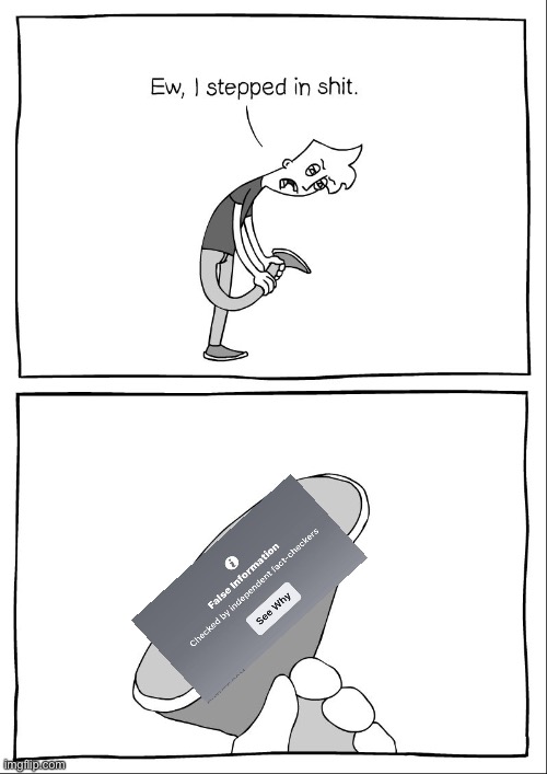 Ew, i stepped in shit | image tagged in ew i stepped in shit | made w/ Imgflip meme maker