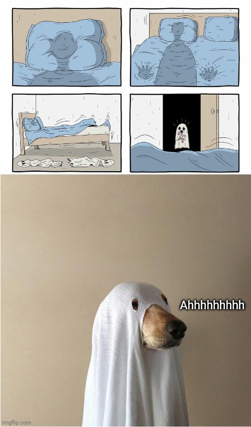 Scared ghost | Ahhhhhhhhh | image tagged in ghost doge,ghosts,ghost,dark humor,memes,comic | made w/ Imgflip meme maker