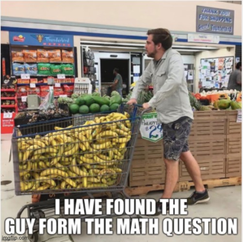 image tagged in math problem guy | made w/ Imgflip meme maker