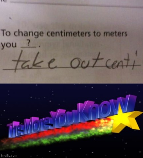 Nailed it! Kids are so smart! | image tagged in funny test answers,funny,funny memes,the more you know,math | made w/ Imgflip meme maker