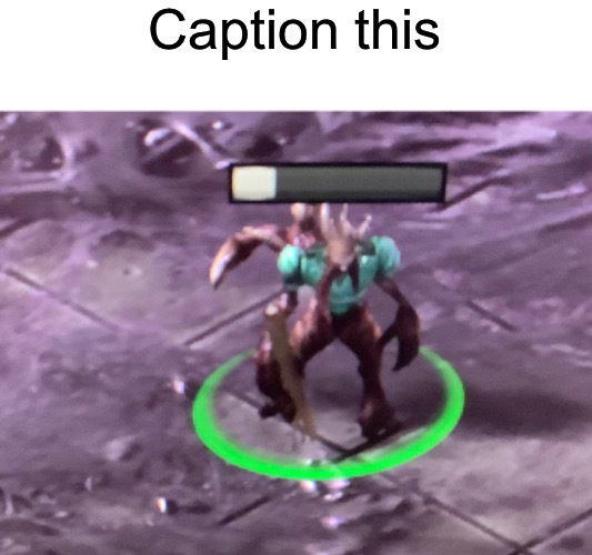 Caption this | made w/ Imgflip meme maker
