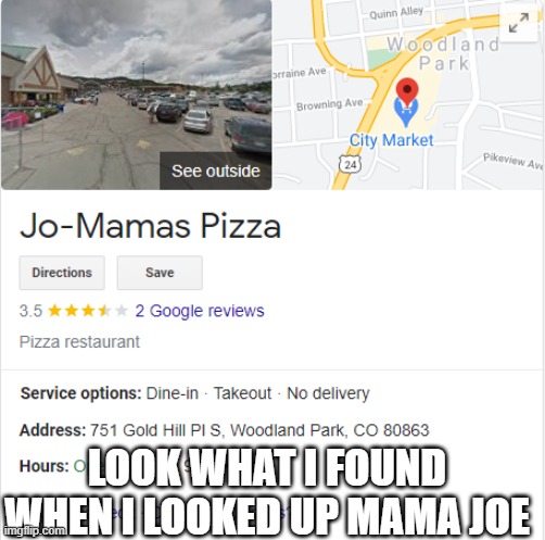 Welcome to jo mama | LOOK WHAT I FOUND WHEN I LOOKED UP MAMA JOE | image tagged in joe mama | made w/ Imgflip meme maker