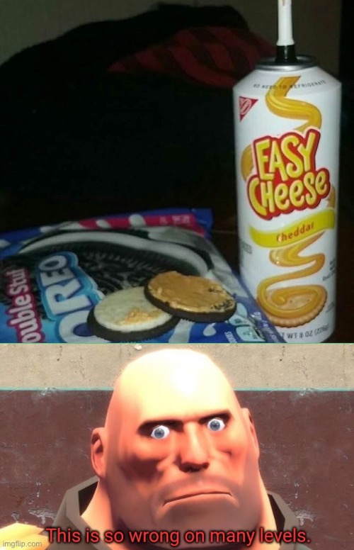 Cursed Oreos! | image tagged in this is so wrong on many levels,memes,funny,cheese whiz,eww,oreos | made w/ Imgflip meme maker