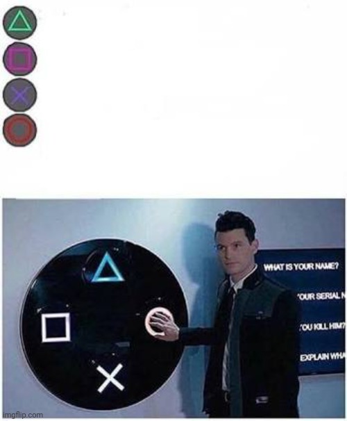 Guy presses playstation button | image tagged in guy presses playstation button | made w/ Imgflip meme maker