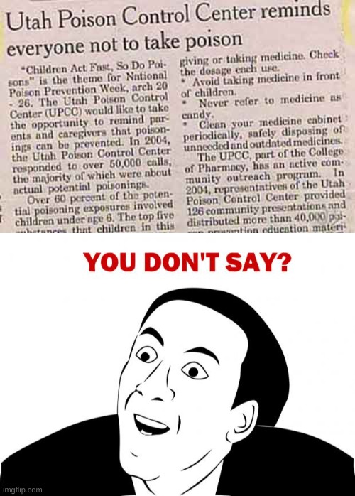 number 1 of funneh newspaper titles | image tagged in memes,you don't say | made w/ Imgflip meme maker