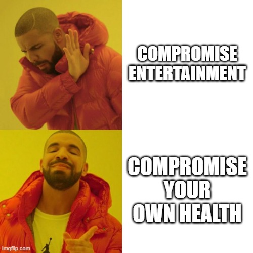 Stephen A. Smith on Kyrie Irving | COMPROMISE ENTERTAINMENT; COMPROMISE YOUR OWN HEALTH | image tagged in drake blank,stephen a smith,kyrie irving,vaccines | made w/ Imgflip meme maker