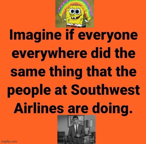 Just Imagine... | image tagged in covid | made w/ Imgflip meme maker