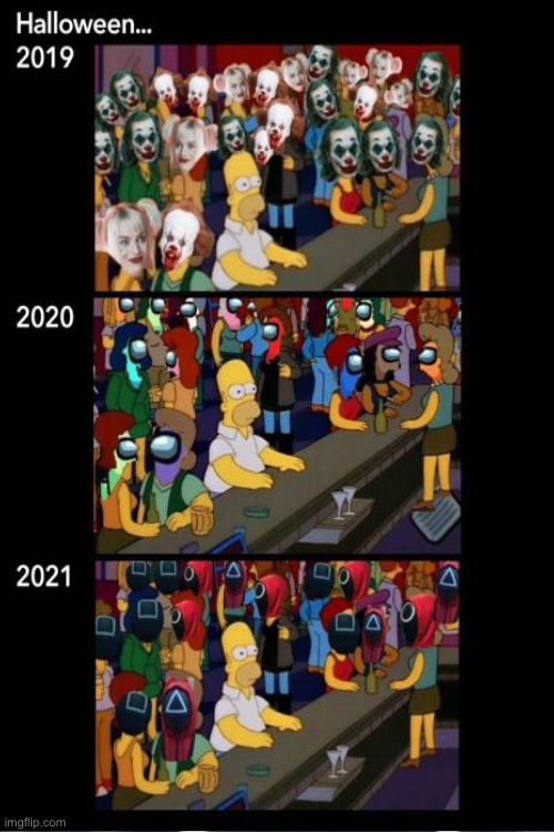 Why Is This True Though? | image tagged in squid game,amogus,clowns,homer simpson,simpsons,among us | made w/ Imgflip meme maker