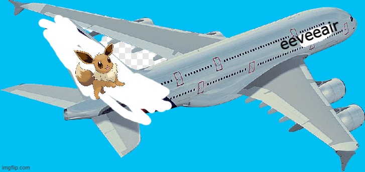 Airbus A380 | eeveeair | image tagged in airbus a380 | made w/ Imgflip meme maker