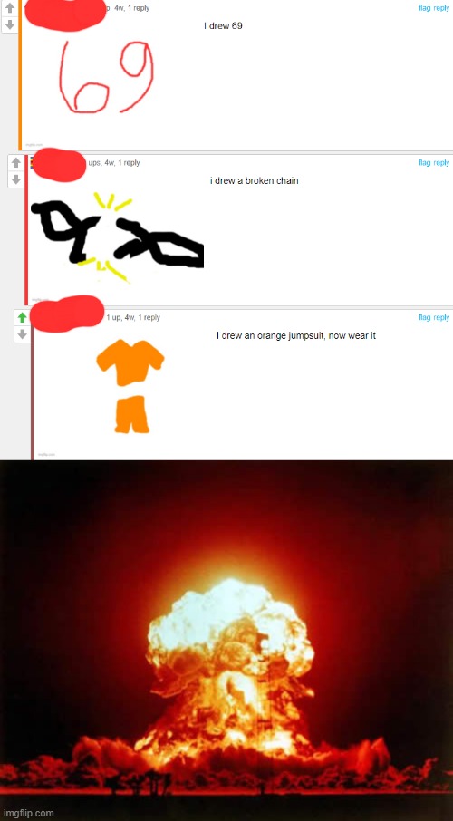 Not my roast but very rare. | image tagged in memes,nuclear explosion | made w/ Imgflip meme maker